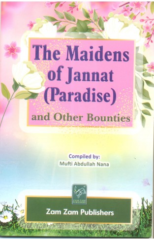 The Maidens Of Jannat (Paradise)