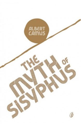 The Myth Of Sisyphus