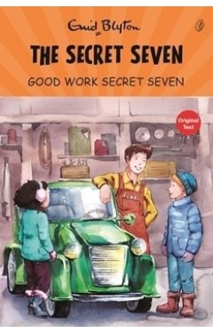 Good Work Secret Seven: The Secret Seven Series