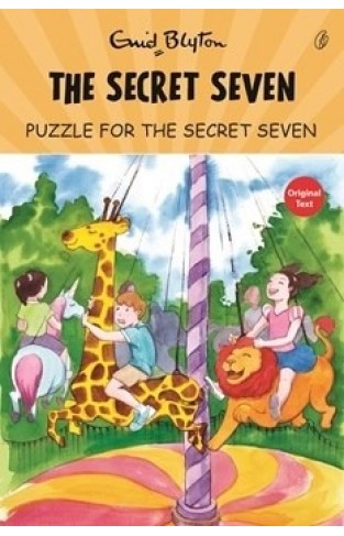 Puzzle For The Secret Seven: The Secret Seven Series (Book 10)