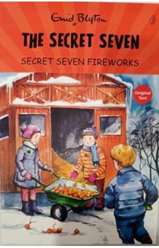 Secret Seven Fireworks: The Secret Seven Series (Book 11) 