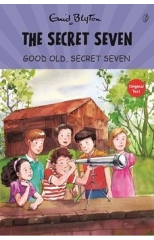 Good Old Secret Seven: The Secret Seven Series (Book 12)