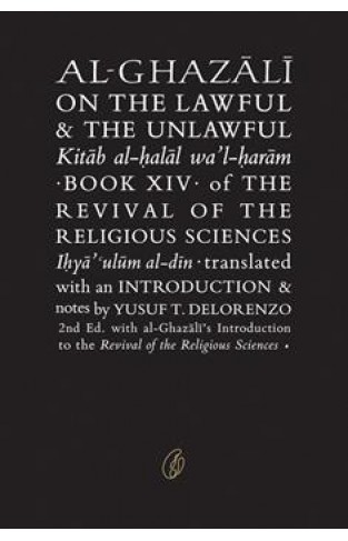 Al-Ghazali On The Lawful & The Unlawful