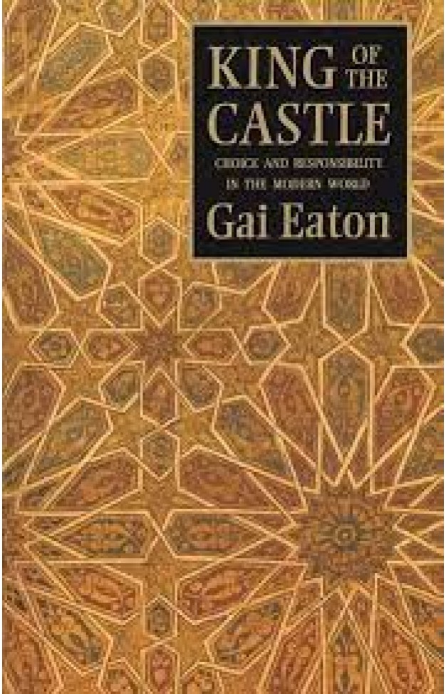 King Of The Castle: Choice And Resposibility In The Modern World