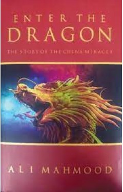 Enter The Dragon: The Story Of The China Miracle