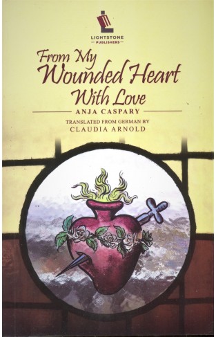 From My Wounded Heart With Love