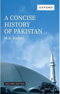 A Concise History of Pakistan Second Edition