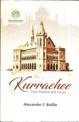 Kurrachee: Past, Present and Future