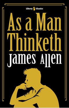 As a man thinketh 