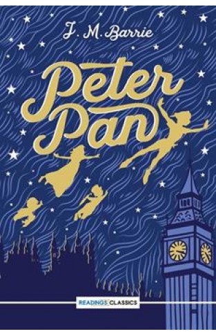 Peter Pan (Readings Classics)