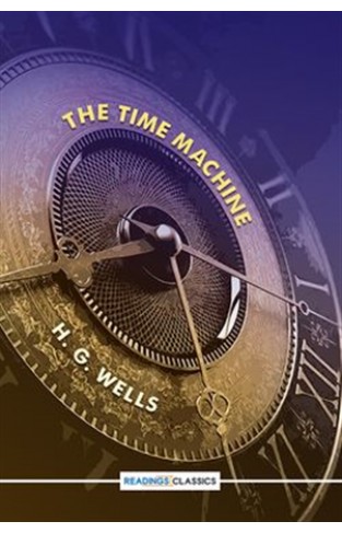 The Time Machine (Readings Classics)
