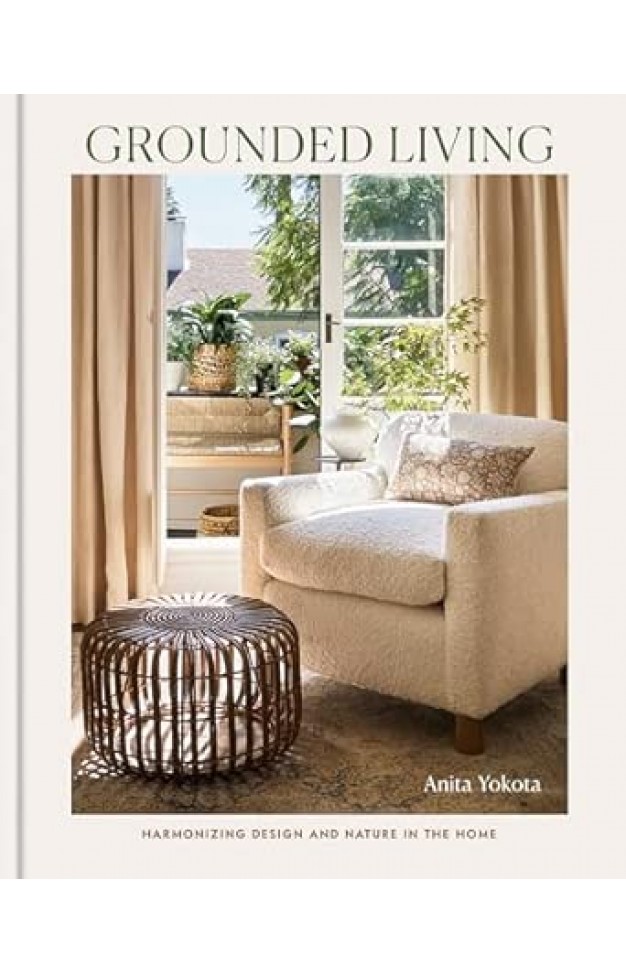 Grounded Living: Harmonizing Design and Nature in the Home