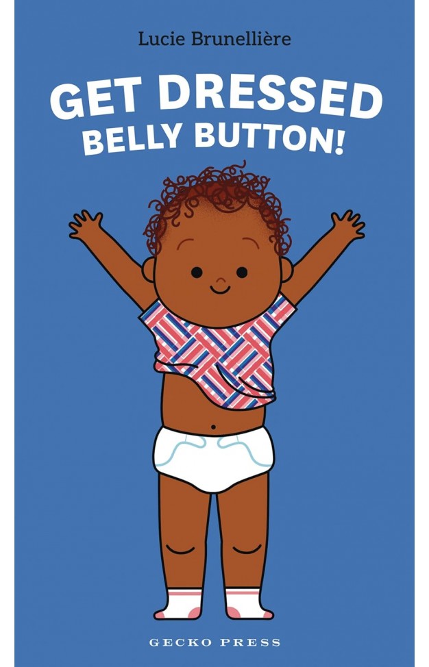 Get Dressed, Belly Button! 