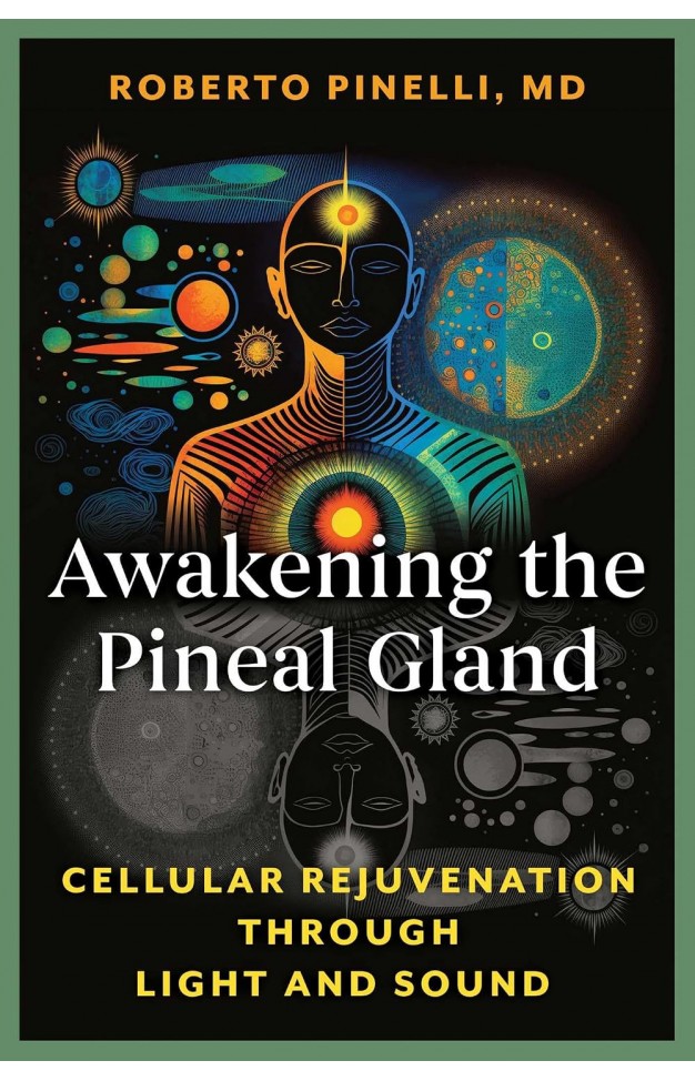 Awakening the Pineal Gland