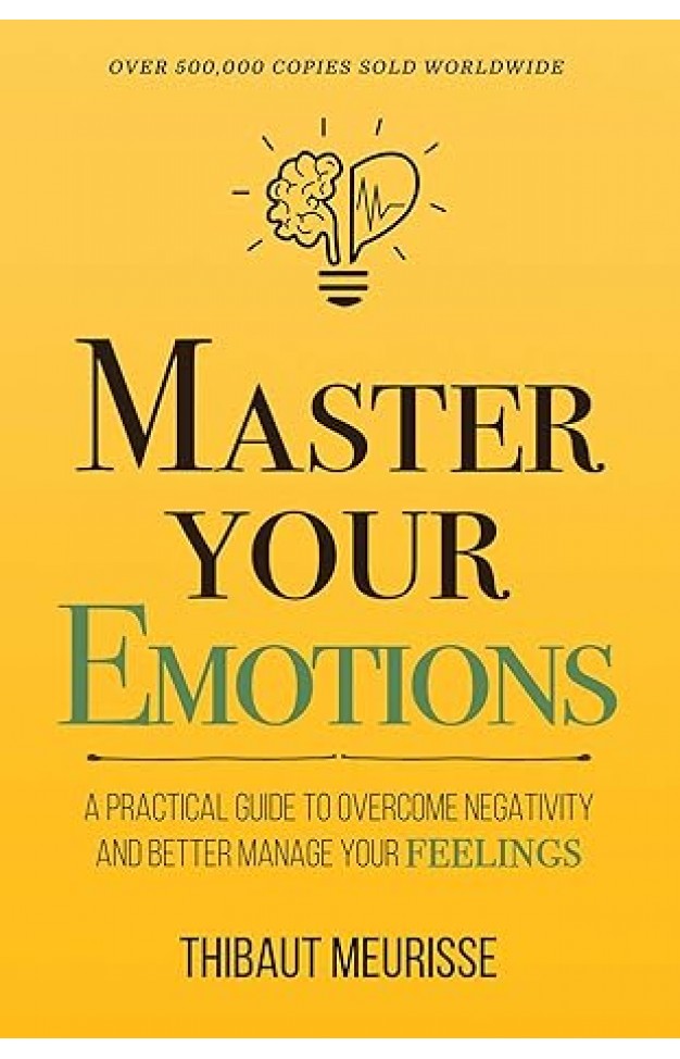 Master Your Emotions