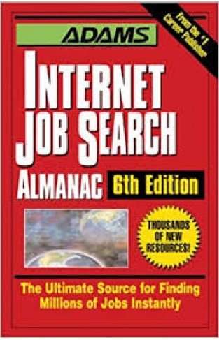 Adams Internet Job Search (6th (Adams Internet Job Search Almanac)
