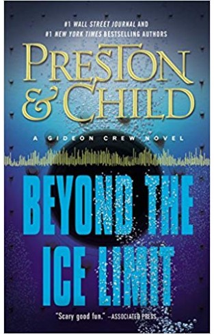 Beyond the Ice Limit: A Gideon Crew Novel