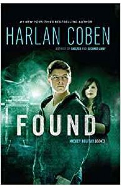 Found: A Mickey Bolitar Novel, Book 3
