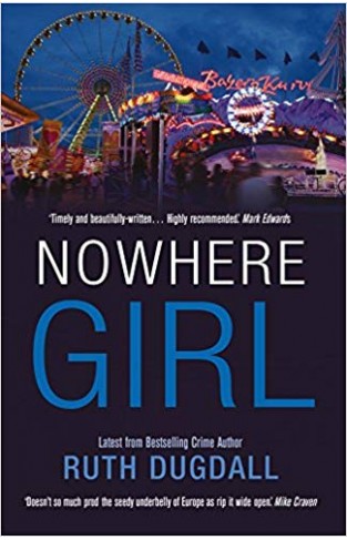 Nowhere Girl: Shocking. Page-Turning. Intelligent. 