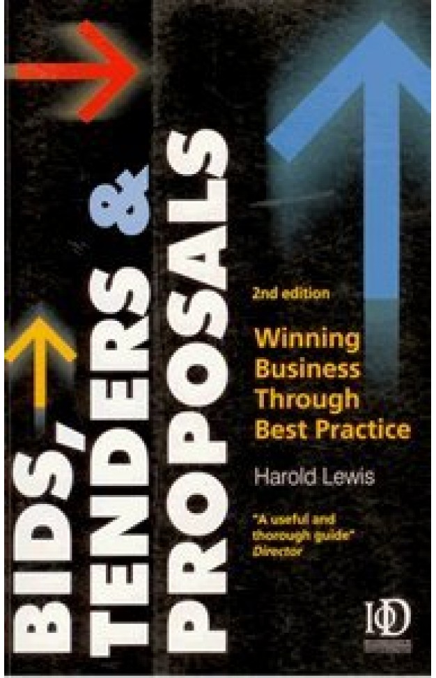 Bids, Tenders & Proposals (2nd Edn)