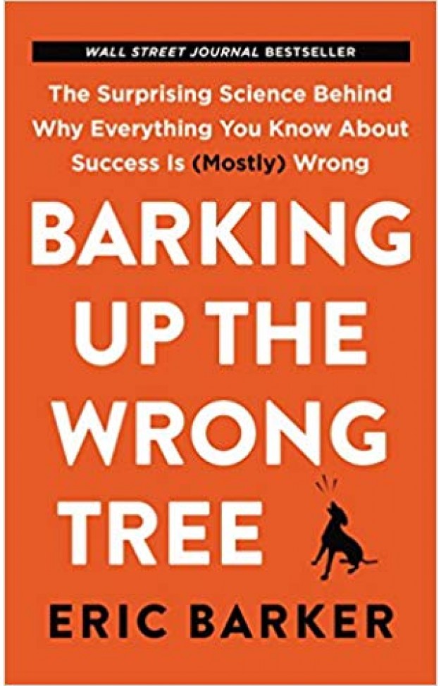 Barking Up the Wrong Tree - (PB)