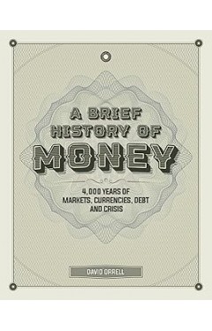 A Brief History of Money
