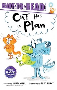 Cat Has a Plan Ready to Read Ready to Go   PB