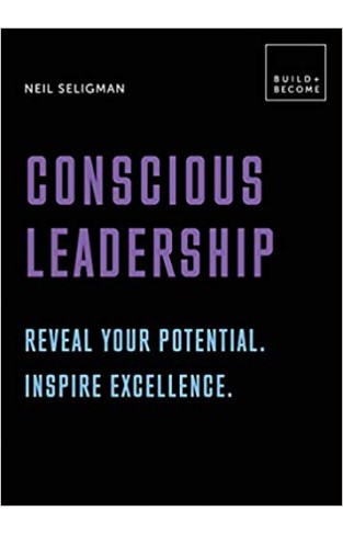Conscious Leadership. Reveal your potential. Inspire excellence