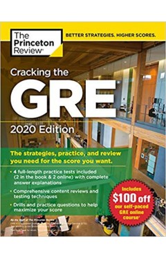 Cracking the GRE with 4 Practice Tests, 2020 Edition