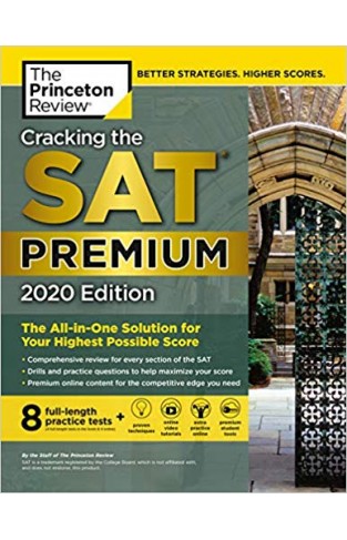 Cracking the SAT Premium Edition with 8 Practice Tests, 2020