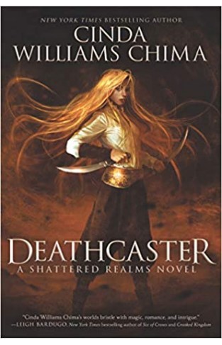 Deathcaster: 4 (Shattered Realms, 4)