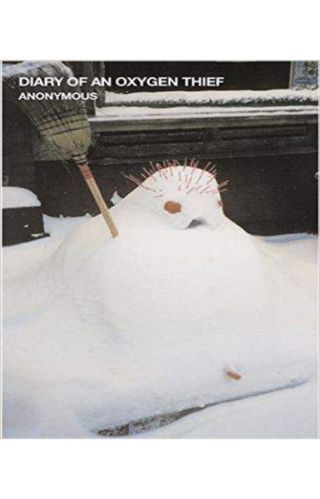 Diary of an Oxygen Thief (Oxygen Thief Diaries)  - Paperback 