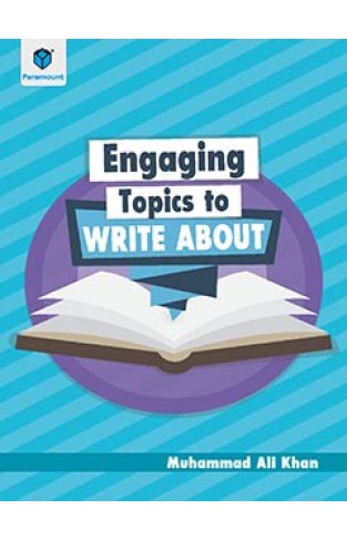 ENGAGING TOPICS TO WRITE ABOUT - (PB)