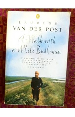 A Walk with White Bushman