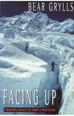 Facing Up: a Remarkable Journey to the Summit of Mount Everest