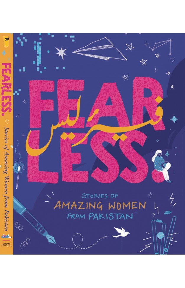 Fearless: stories of amazing women from Pakistan