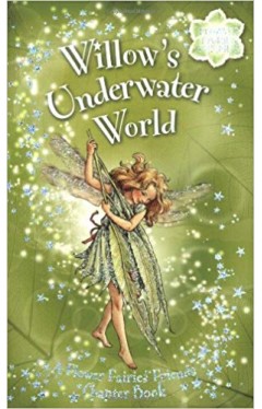 Flower Fairies Secret Stories: Willow's Underwater World Paperback