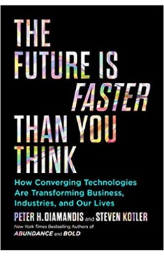 The Future Is Faster Than You Think