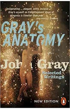 Gray's Anatomy: Selected Writings - (PB)