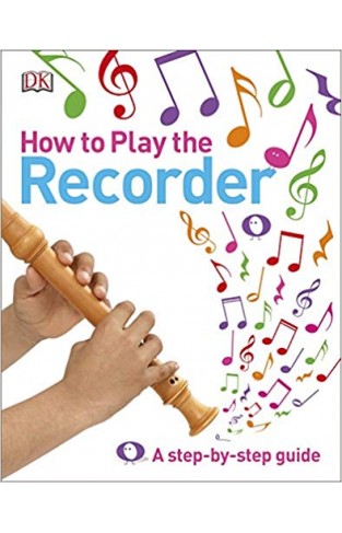How to Play the Recorder