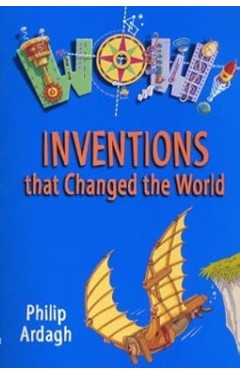 Inventions that Changed the World