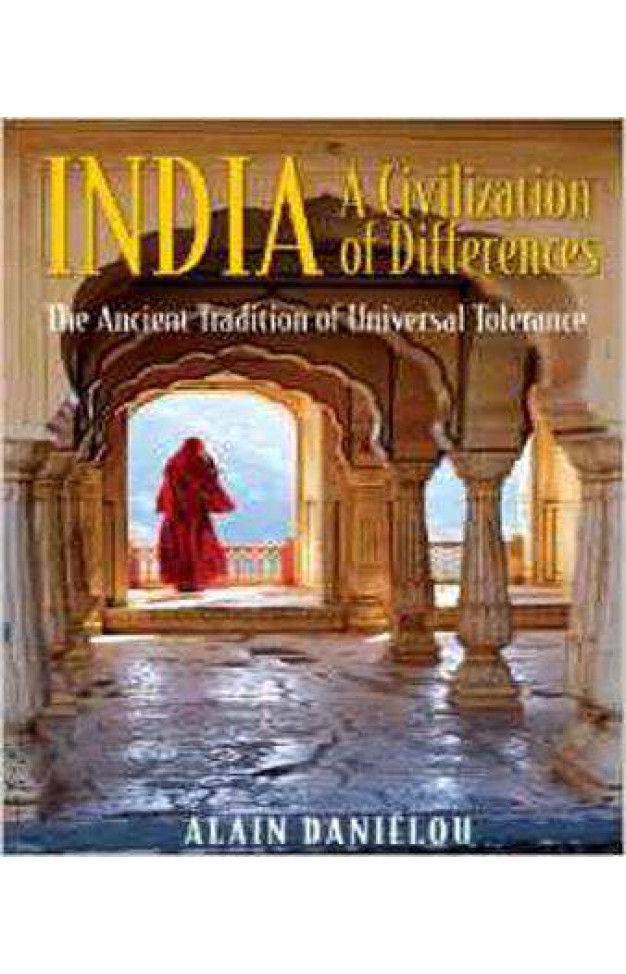 India: The Ancient Tradition of Universal Tolerance