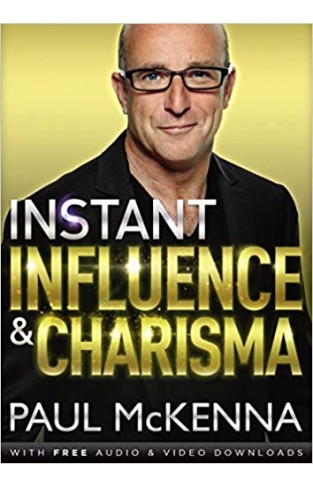 Instant Influence and Charisma - Paperback