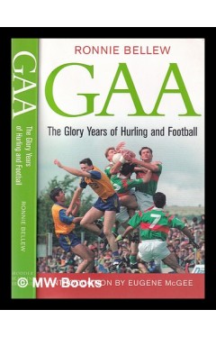 GAA: the glory years