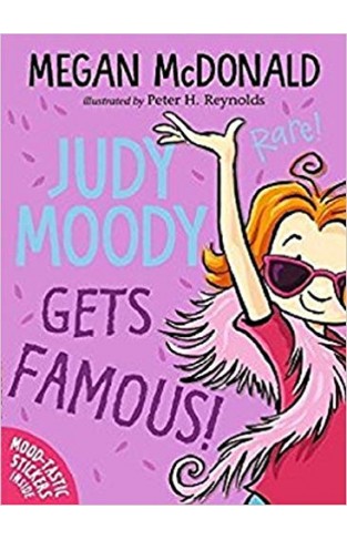 Judy Moody Gets Famous! - (PB)