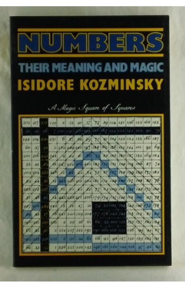 Numbers Their Meaning and Magic