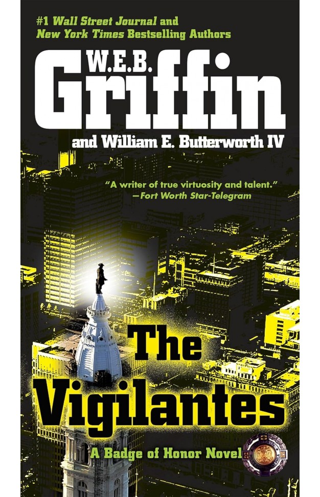 The Vigilantes (Badge Of Honor)