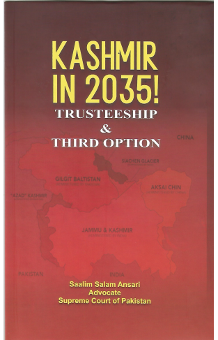 Kashmir in 2035! Trusteeship & Third option