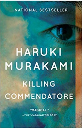 Killing Commendatore: A novel - (PB)