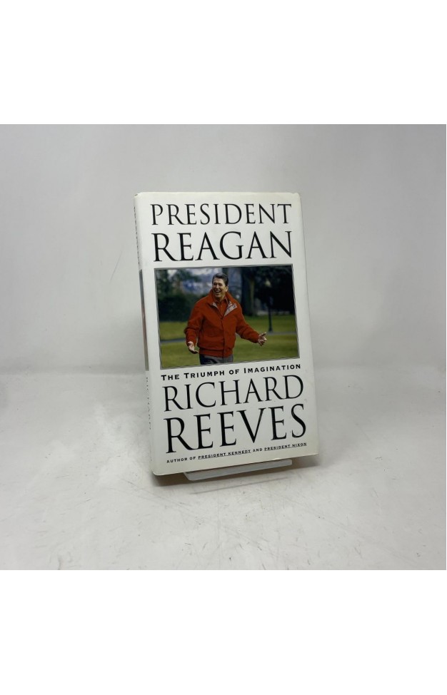President Reagan: The Triumph of Imagination